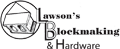 Lawson’s Blockmaking & Hardware